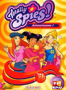 Totally spies ! - vol. 5 : amoureuses !
