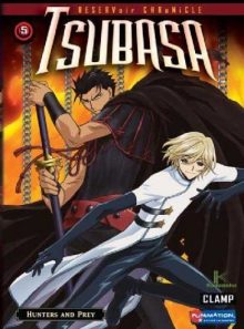 Tsubasa volume 5 - hunters and prey