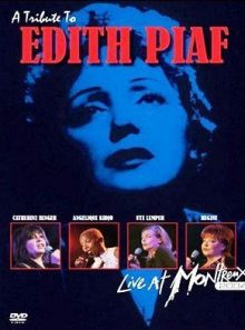Live at montreux 2004 - piaf, edith.=tribute=