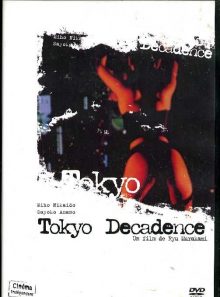 Tokyo decadence