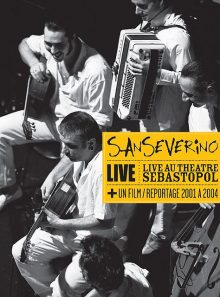 Sanseverino - live au théâtre sébastopol
