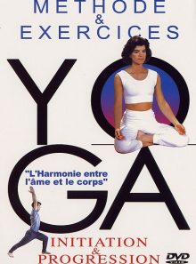 Yoga - initiation & progression