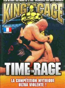 King of the cage - time of the rage