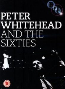 Peter whitehead and the sixties