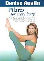 Denise austin - pilates for every body