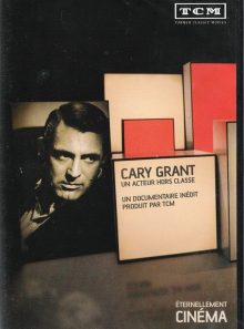 Cary grant : un acteur hors classe