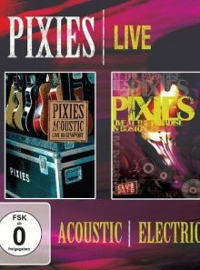 Pixies - acoustic & electric live