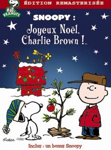 Snoopy - joyeux noël, charlie brown ! - édition remasterisée