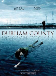 Durham county - saison 1