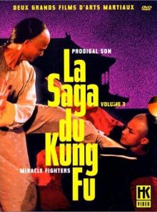 La saga du kung fu vol. 3 : prodigal son & miracle fighters - pack