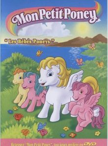 Mon petit poney - les bébés poneys - single 1 dvd - 1 film