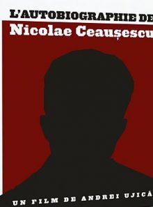L'autobiographie de nicolae ceausescu