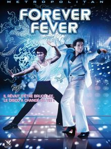 Forever fever