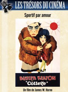 Les trésors du cinéma : buster keaton - sportif par amour (college)