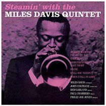 Steamin' with the miles davis quintet (180g) + 1 bonus track [vinyl]