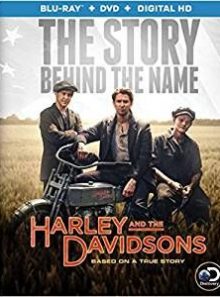 Harley and the davidsons