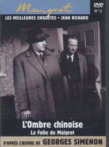 Maigret - les meilleures enquetes jean richard, volume 2 - l'ombre chinoise - la folle de maigret