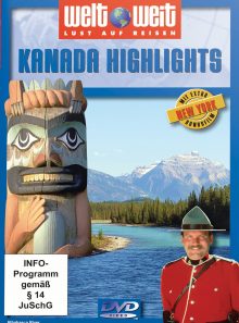 Weltweit - kanada highlights