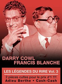 Les légendes du rire - vol. 3 : darry cowl + francis blanche