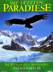 Die letzten paradiese - patagonien iii