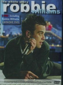 Robbie williams the whole story