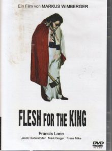 Flesh for the king (uncut)
