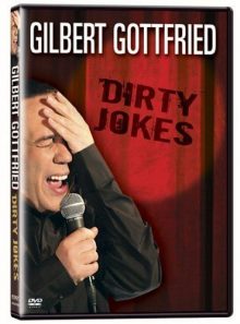 Gilbert gottfried: dirty jokes