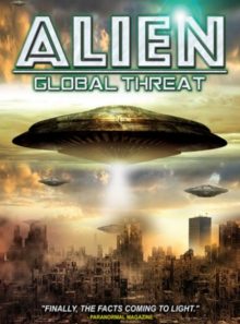 Alien global threat
