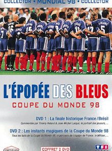 L'épopée des bleus - coupe du monde 98 - édition collector
