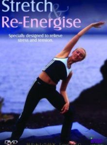 Stretch and re-energise