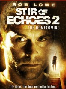 Stir of echoes 2: the homecoming