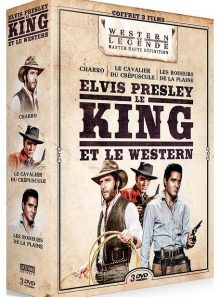Elvis presley le king et le western : charro + le cavalier du crépuscule + les rôdeurs de la plaine - pack