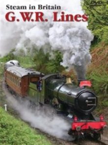 Steam in britain: gwr lines