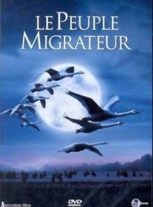 Peuple migrateur, le - dvd locatif