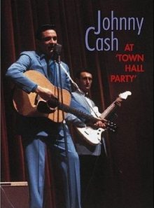 Johnny cash - at town hall party