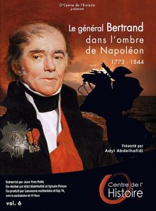 Le général bertrand dans l'ombre de napoléon