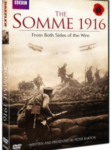 Somme 1916 from both sides of the wire t