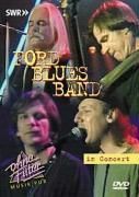 In concert -ohne filter - ford blues band