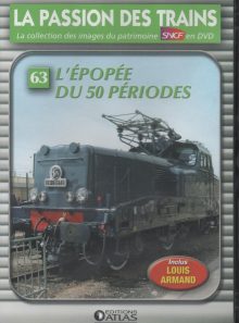 La passion des trains editions atlas n°63