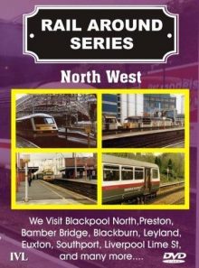 Rail around series - north west
