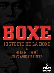 Histoire de la boxe + boxe thaï : un voyage en enfer - pack