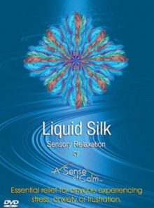 Liquid silk sensory relaxation