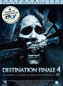 Destination finale 4 - édition collector - version 3-d