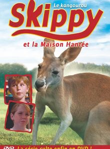 Skippy le kangourou - vol. 2 : skippy et la maison hantée