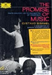 Promise of music - dudamel, gustavo