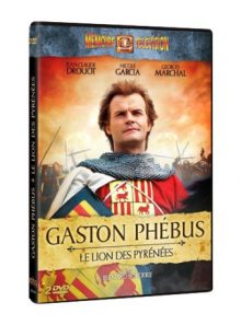 Gaston phébus, le lion des pyrénées - version restaurée
