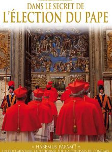 Dans le secret de l'élection du pape