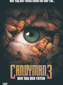 Candyman 3 - day of the dead