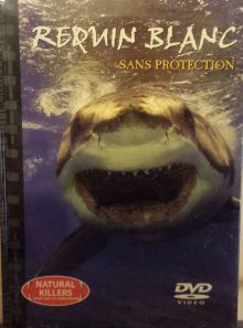Requin blanc sans protection