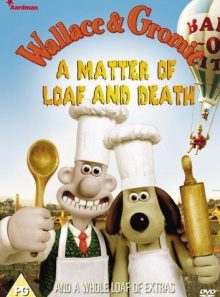 Wallace and gromit - a matter of loaf and death [import anglais] (import)